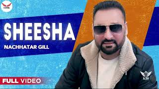 Sheesha Dhol Mix Nachhatar Gill [upl. by Gio173]