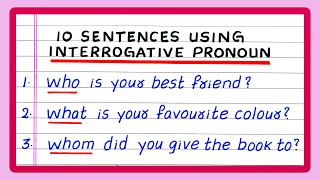 INTERROGATIVE PRONOUN SENTENCES  5  10 INTERROGATIVE PRONOUN SENTENCES  IN ENGLISH GRAMMAR [upl. by Phillip]