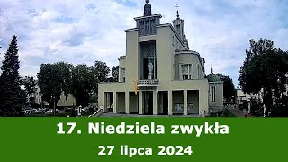 2807 g1300 17 Niedziela zwykła  Msza święta na żywo  NIEPOKALANÓW – bazylika [upl. by Annohs]