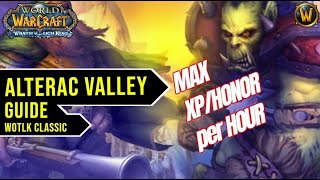 Alterac Valley Guide max xphonor per hour [upl. by Silda]