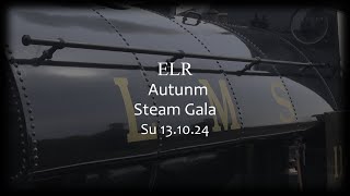 ELR Autumn Steam Gala 131024 LOCO TV UK [upl. by Gnohc855]