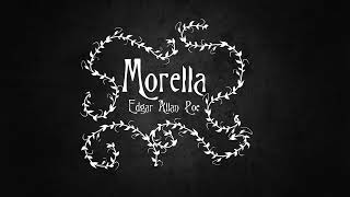 Morella  Edgar Allan Poe [upl. by Ahsimek]