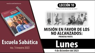 Escuela Sabática  Lunes 4 de diciembre del 2023  Lección Adultos [upl. by Bank]