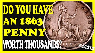 Do You Have a Rare 1863 Penny  Worth Thousands [upl. by Jamima]