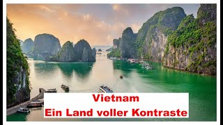 Aktuelle News der Kanaren  Reisebericht Vietnam quotEin Land voller Kontrastequot [upl. by O'Hara]