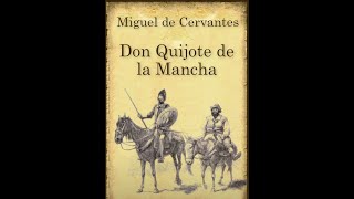 Don Quijote de la Mancha  Capitulo 1 y 2 Audiolibro [upl. by Sidonnie]