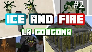 Minecraft mod Ice and fire capitulo 2 La Gorgona 1122  1165 [upl. by Con]