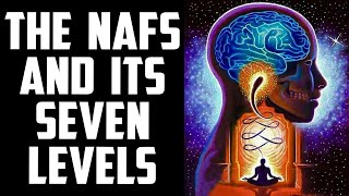 7 Levels OF NAFS THE EGO PART 1 ᴴᴰ  CONQUER YOUR WORST ENEMY  Sufi Meditation Center [upl. by Leonard]