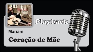 PLAYBACK   Coração de Mãe [upl. by Ilise]