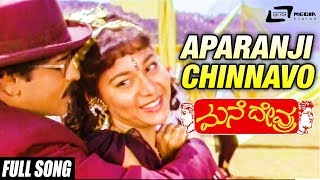 Aparanji Chinnavo  Mane Devru  RavichandranSudharani  Kannada Video Song [upl. by Tristam734]