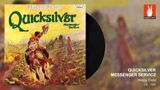 Quicksilver Messenger Service  Calvary by EarpJohn [upl. by Zohar]