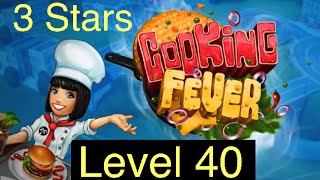 Cooking Fever Hardest Level Fast Food Court 3 Stars on Level 40  Complete walkthrough on iPad [upl. by Siger]