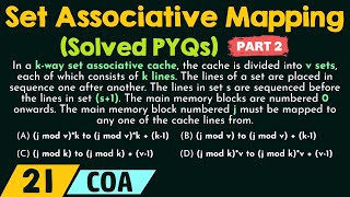 Set Associative Mapping – Solved PYQs Part 2 [upl. by Anilatsyrc]