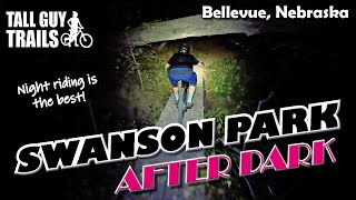 Night Riding  Swanson Park Mountain Bike Trail  Bellevue Nebraska [upl. by Nilre]