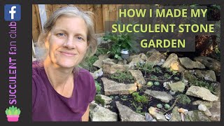 How To Make A Succulent Rock Garden [upl. by Belloir33]