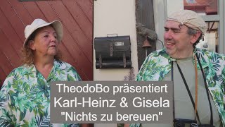 KarlHeinz amp Gisela nichts zu bereuen [upl. by Idnaj]