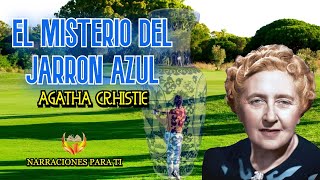 AGATHA CHRISTIE EL MISTERIO DEL JARRÓN AZUL AUDIOLIBRO ESPAÑOL VOZ HUMANA SUBTÍTULOS [upl. by Amber]