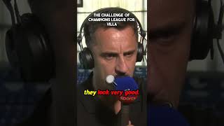 Gary Neville Breaks Down Aston Villas Champions League Dreams [upl. by Ladnik]