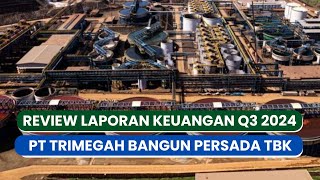 Review Laporan Keuangan Q3 2024 NCKL [upl. by Wescott]