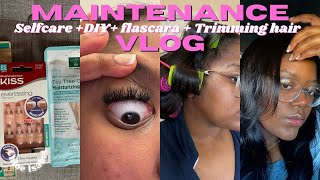 MAINTENANCE VLOG HOW TO NAILSHAIR TRIMMING  FLASCARA LASHESSKINCAREAPPOINTMENTS [upl. by Prevot]