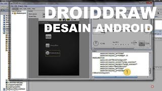 Cara Mudah Desain Aplikasi Android Dengan DroidDraw [upl. by Cobb]