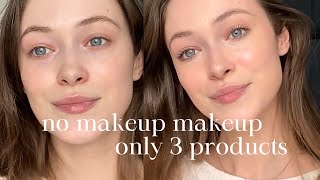 The Perfect Nomakeup Look Using Only 3 Essential Products  Natural Glowy Makeup Tutorial [upl. by Anrak]