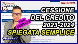 La CESSIONE DEL CREDITO 2023  2024 spiegata semplice  le regole base aggiornate  ultime notizie [upl. by Azmuh]