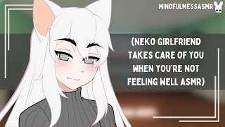 I Can Fix You Neko Girlfriend ASMR [upl. by Suehtomit]