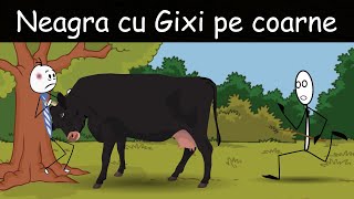 AVENTURI CU VACA Neagra Cu Gixi Pe Coarne [upl. by Ravens]