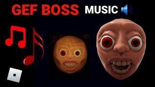 quotRUNquot  BOSS GEF MUSIC  Roblox GEF OST [upl. by Hsizan]