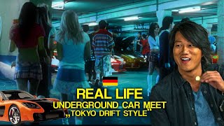 REAL LIFE Underground Tuning Car Meet TOKYO DRIFT EDITION [upl. by Einned]