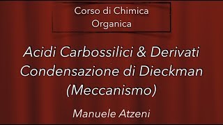 Chimica organica Condensazione di Dieckmann L128 [upl. by Nerraw]