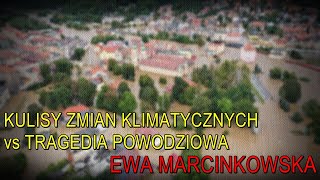 NA ŻYWO Kulisy zmian klimatycznych vs tragedia powodziowa  Ewa Marcinkowska [upl. by Chuu]