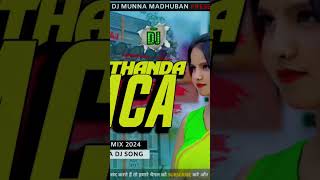 Thanda Thanda Limca Khortha Dj Song Robot Bass Mix Dj Munna Madhuban shots video djsong [upl. by Vizza]