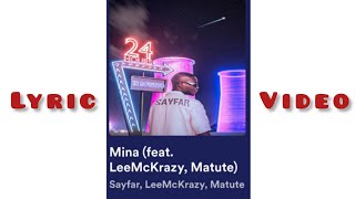 Sayfar  Minalyrics Feat Leemckrazy amp Matute [upl. by Alram]