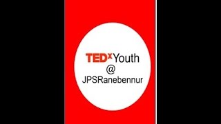 PART 1 TEDxYouthJPSRanebennur httpswwwyoutubecomlive5HIIfOh8kCEsi4wVUZBrUGwUOc4S7 [upl. by Atsillac]