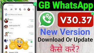 GB Whatsapp Finally New Version Download V3037 🤗 [upl. by Lib185]