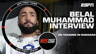 Belal Muhammad describes what its like to train for a fight during Ramadan  UFC Fight Camp [upl. by Kauffmann]