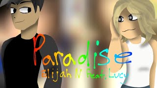 Paradise  Elijah N Feat Lucy  Lyrics Video  Roblox Part 1 [upl. by Aihsik]