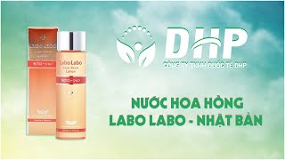 REVIEW nước hoa hồng LABO LABO SUPERKEANA LOTION của NHẬT BẢN [upl. by Oiralih]