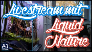 Aquaristischer Corona Lockdown Livestream mit LiquidNature  AquaOwner [upl. by Inoj]