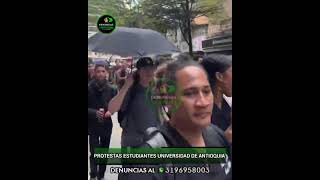 Medellín  Estudiantes de la Universidad de Antioquia marchan hacia La Alpujarra en rechazo a la cr [upl. by Eillat]