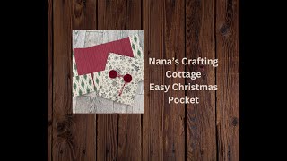 CRAFT WITH ME  LETS MAKE AN EASY CHRISTMAS POCKET [upl. by Alyss603]