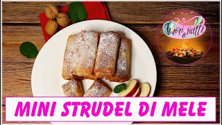 Mini strudel di mele  ricetta [upl. by Elleval]