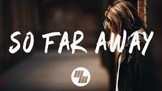 Martin Garrix amp David Guetta  So Far Away Lyrics  Lyric Video feat Jamie Scott amp Romy Dya [upl. by Rector]