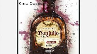 King Dusse DON JULIO [upl. by Ennaitak]