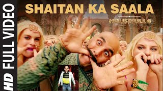 Hausfull  4  Shaitan ka saala Video  Akshay Kumar  Sohail Sen Feat  Vishal Dadlani Tranding [upl. by Esilehc]