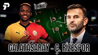 DERBİ ÖNCESİ OSIMHEN PLANI  Galatasaray  Rizespor Maç Önü  Osimhen İlk 11 Sallai Jakobs [upl. by Picardi]