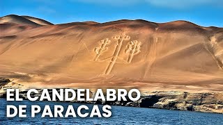 El misterioso candelabro de Paracas Perú  Documental [upl. by Leann]