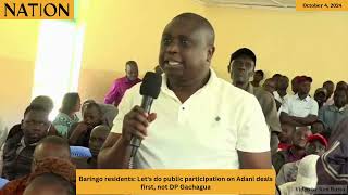 Baringo residents Lets do public participation on Adani deals first not DP Gachagua [upl. by Alvar]